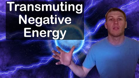 how to transmute negative energy.